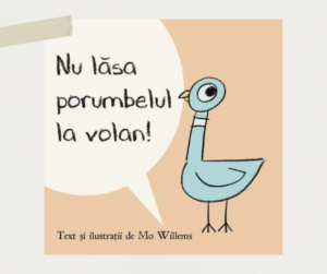 Nu lasa porumbelul la volan! Mo Willems Editura Arthur