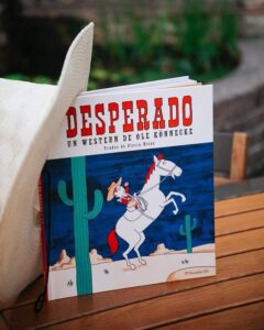 Desperado - de Ole Könnecke , traducere Florin Bican, Editura Povestela Ofir